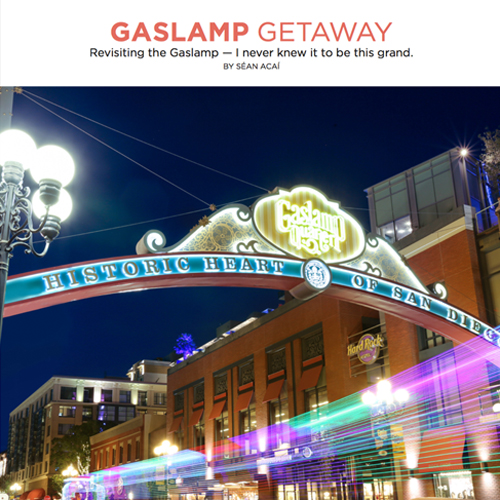 Gaslamp Getaway